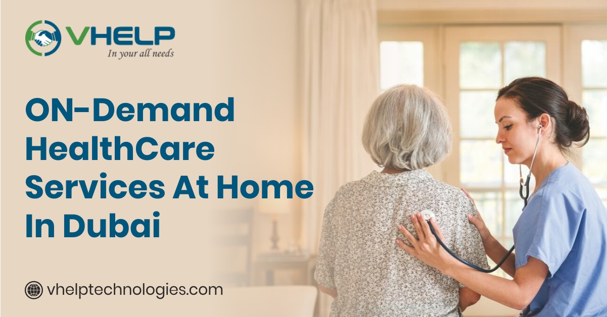 ON-Demand HealthCare Services at Home in Dubai